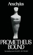 Prometheus Bound