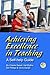 Achieving Excellence in Teaching: A Self-help Guide