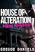 House of Alteration: New Breed (Gender Transformation Erotica)