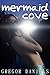 Mermaid Cove (Gender Transformation Erotica)