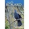 Call of the Kokako by Jeff Hudson