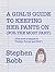 A Girl's Guide to Keeping H...