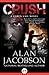 Crush by Alan Jacobson