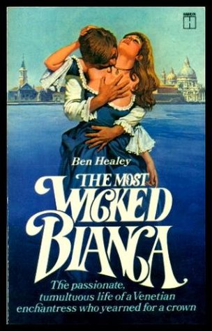 The Most Wicked Bianca (Paperback)
