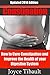 Management and Treatments of Constipation: How to Cure Constipation and Improve the Health of your Digestive System