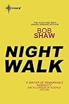 Night Walk
