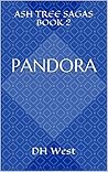 PANDORA (Ash Tree Sagas Book 2)