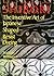 Shibori: The Inventive Art of Japanese Shaped Resist Dyeing : Tradition Techniques Innovation