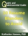 Quick and Quintessential Guide: 50 Resume Blunders to Avoid
