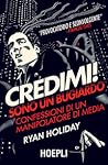 Credimi! Sono un ...