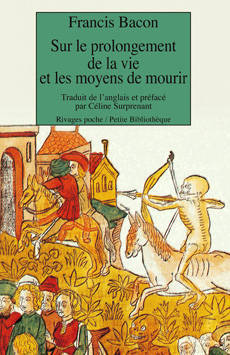 Sur le prolongement de la vie et les moyens de mourir