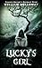 Lucky's Girl by William Holloway Lucky's Girl by William Holloway