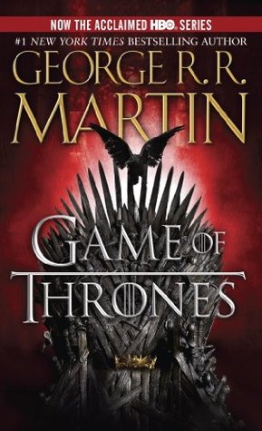 A Game of Thrones: A Song of Ice and Fire