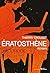 Ératosthène (Rue Férou) (French Edition)