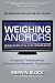 Weighing Anchors by Mervin Block