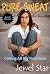 Pure Sweat by Jewel Star