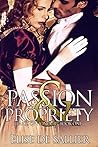 Passion and Propriety by Elise de Sallier