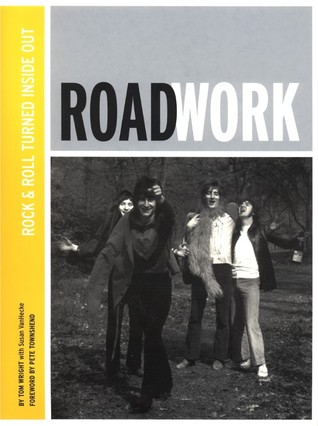 Roadwork: Rock & Roll Turned Inside Out