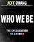 Who We Be: The Colorization of America