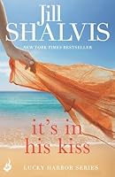 It's in His Kiss (Lucky Harbor, #10)