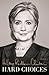 Hard Choices by Hillary Rodham Clinton