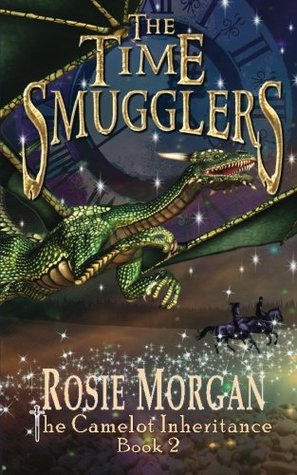 The Time Smugglers (The Camelot Inheritance, #2)