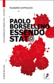 Paolo Borsellino: Essendo Stato