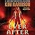 Ever After by Kim Harrison