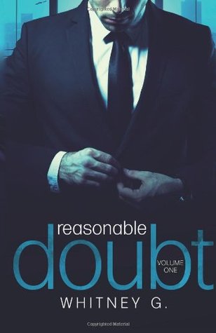 Reasonable Doubt: Volume 1 (Reasonable Doubt, #1)