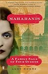 Maharanis: A Fami...