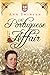The Portuguese Affair (The Chronicles of Christoval Alvarez, #3)