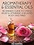 Aromatherapy & Essential Oi...