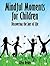 Mindful Moments for Children by Alisa Reddy