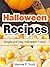 Halloween Recipes: Simple and Easy Halloween Treats (Simple and Easy Halloween Recipes Book 1)