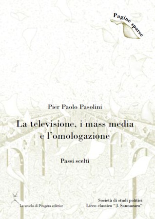 La televisione, i mass media e l'omologazione (Paperback)