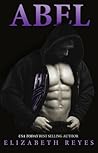 Abel by Elizabeth Reyes Abel by Elizabeth Reyes