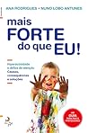 Mais Forte do Que...