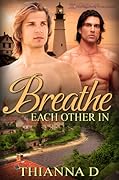 Breathe Each Other In