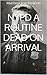 NYPD A ROUTINE DEAD ON ARRIVAL