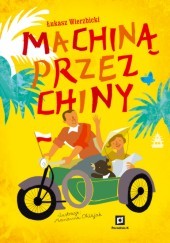 Machiną przez Chiny (Hardcover)