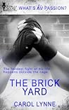 The Brick Yard (The Brick Yard, #1)