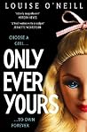 Only Ever Yours by Louise O'Neill