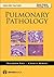 Pulmonary Pathology (Demos Surgical Pathology Guides)