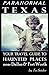 Paranormal Texas: Your Travel Guide to Haunted Places near Dallas & Fort Worth
