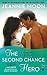 The Second Chance Hero (For...