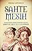 Sahte Mesih - Osmanlı Belgeleri Işığında Dönmeliğin Kurucusu ... by Erhan Afyoncu