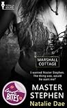 Master Stephen (Marshall Cottage, #4)