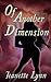 Of Another Dimension by Jeanette Lynn