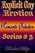 Explicit Gay Erotica - Romantic Gay Seduction Series #3 (Explicit Gay Erotica - Romantic Seduction Series)