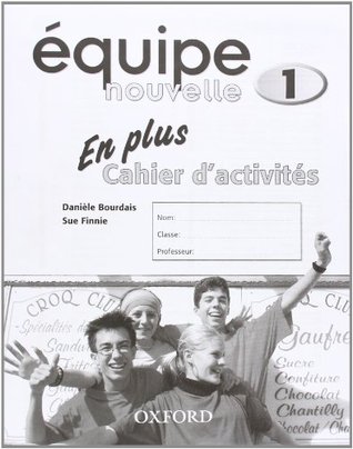 Équipe nouvelle: Part 1: En Plus Workbook (Equipe nouvelle)